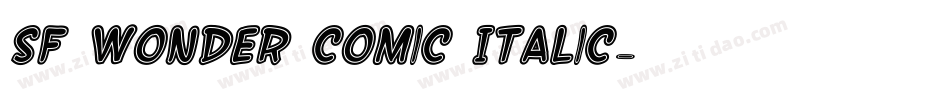 SF Wonder Comic Italic字体转换